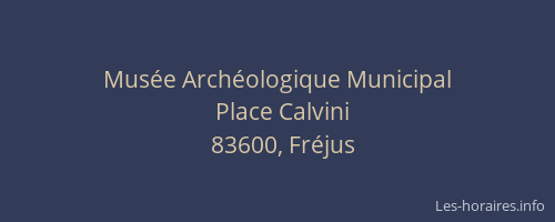 Musée Archéologique Municipal