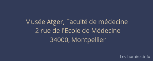 Musée Atger, Faculté de médecine