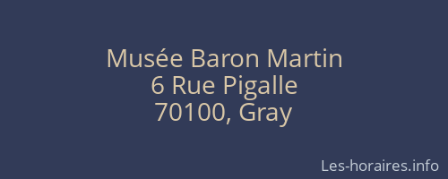Musée Baron Martin