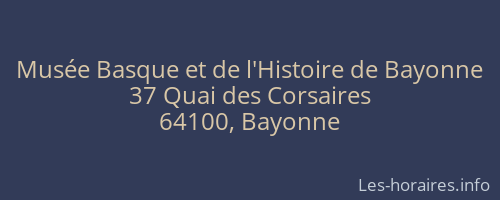 Musée Basque et de l'Histoire de Bayonne