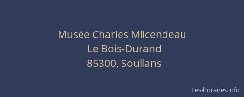 Musée Charles Milcendeau