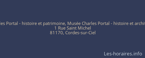 Musée Charles Portal - histoire et patrimoine, Musée Charles Portal - histoire et architecture, Port