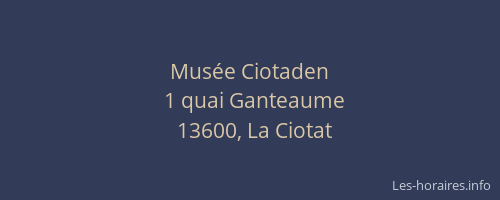 Musée Ciotaden
