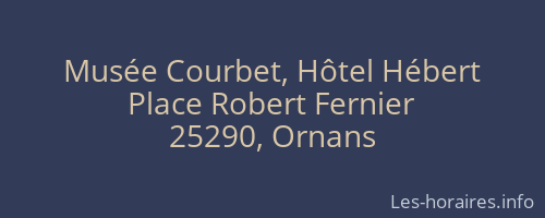 Musée Courbet, Hôtel Hébert