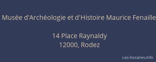 Musée d'Archéologie et d'Histoire Maurice Fenaille