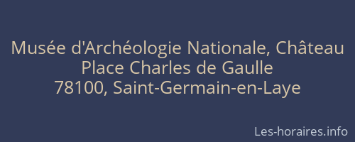 Musée d'Archéologie Nationale, Château