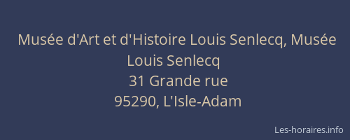 Musée d'Art et d'Histoire Louis Senlecq, Musée Louis Senlecq