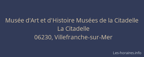 Musée d'Art et d'Histoire Musées de la Citadelle