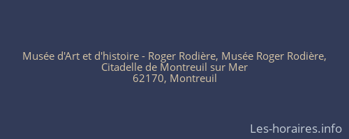 Musée d'Art et d'histoire - Roger Rodière, Musée Roger Rodière,
