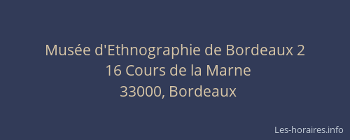 Musée d'Ethnographie de Bordeaux 2