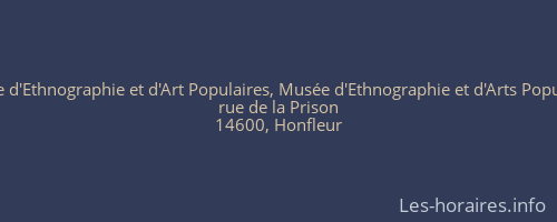 Musée d'Ethnographie et d'Art Populaires, Musée d'Ethnographie et d'Arts Populaires