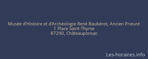 Musée d'Histoire et d'Archéologie René Baubérot, Ancien Prieuré
