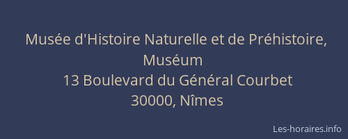 Musée d'Histoire Naturelle et de Préhistoire, Muséum