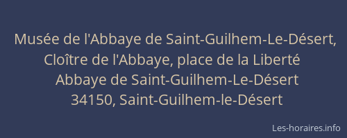 Musée de l'Abbaye de Saint-Guilhem-Le-Désert, Cloître de l'Abbaye, place de la Liberté
