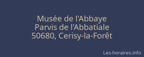 Musée de l'Abbaye