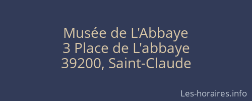 Musée de L'Abbaye