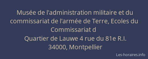 Musée de l'administration militaire et du commissariat de l'armée de Terre, Ecoles du Commissariat d