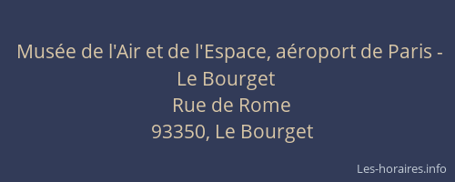 Musée de l'Air et de l'Espace, aéroport de Paris - Le Bourget