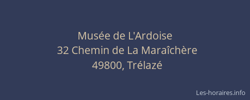 Musée de L'Ardoise