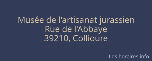 Musée de l'artisanat jurassien