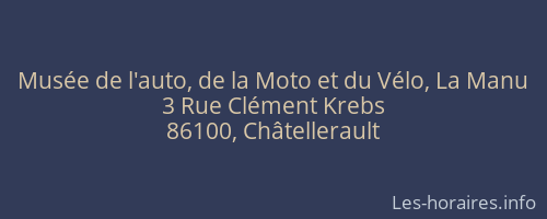 Musée de l'auto, de la Moto et du Vélo, La Manu