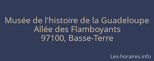Musée de l'histoire de la Guadeloupe