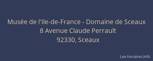 Musée de l'Ile-de-France - Domaine de Sceaux
