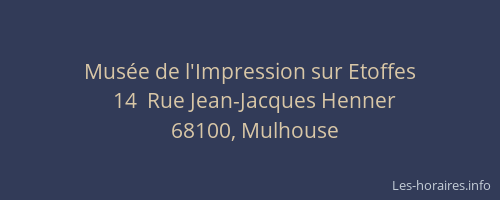 Musée de l'Impression sur Etoffes