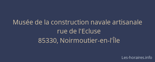 Musée de la construction navale artisanale