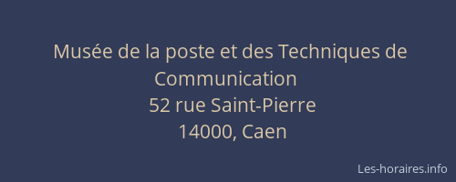 Musée de la poste et des Techniques de Communication