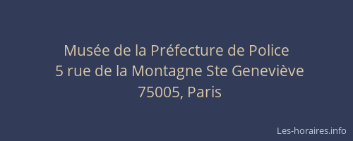 Musée de la Préfecture de Police