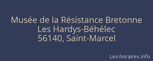 Musée de la Résistance Bretonne