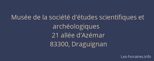 Musée de la société d'études scientifiques et archéologiques