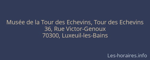 Musée de la Tour des Echevins, Tour des Echevins
