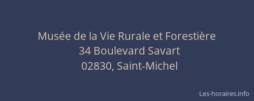 Musée de la Vie Rurale et Forestière