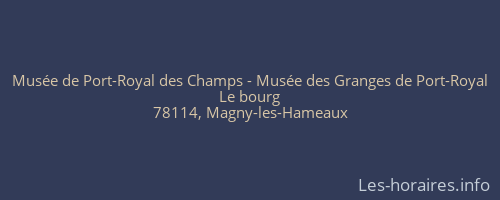 Musée de Port-Royal des Champs - Musée des Granges de Port-Royal