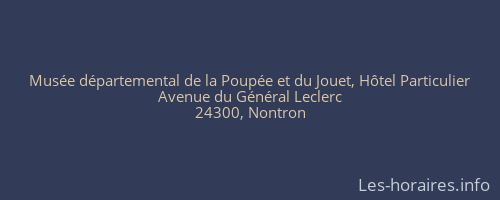 Musée départemental de la Poupée et du Jouet, Hôtel Particulier