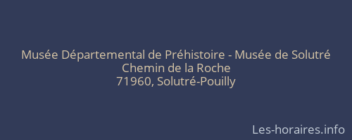 Musée Départemental de Préhistoire - Musée de Solutré