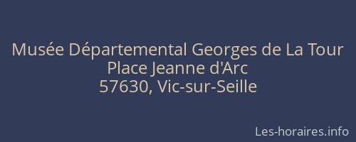 Musée Départemental Georges de La Tour