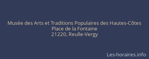 Musée des Arts et Traditions Populaires des Hautes-Côtes