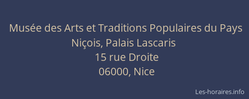 Musée des Arts et Traditions Populaires du Pays Niçois, Palais Lascaris
