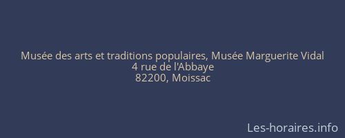 Musée des arts et traditions populaires, Musée Marguerite Vidal
