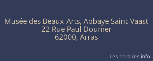Musée des Beaux-Arts, Abbaye Saint-Vaast