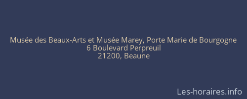 Musée des Beaux-Arts et Musée Marey, Porte Marie de Bourgogne