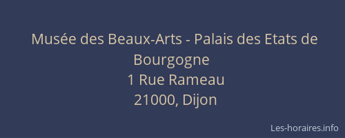 Musée des Beaux-Arts - Palais des Etats de Bourgogne