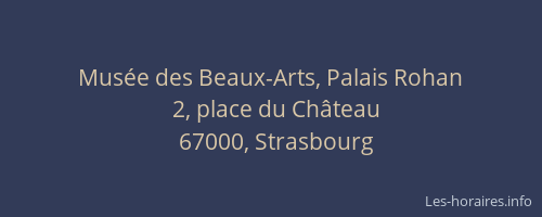 Musée des Beaux-Arts, Palais Rohan