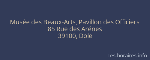 Musée des Beaux-Arts, Pavillon des Officiers
