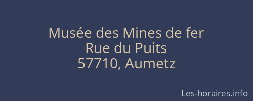 Musée des Mines de fer