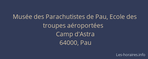 Musée des Parachutistes de Pau, Ecole des troupes aéroportées