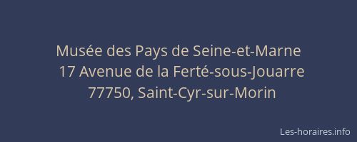 Musée des Pays de Seine-et-Marne